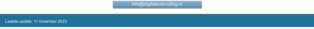 Laatste update: 11 november 2023 info@digitalevervuiling.nl